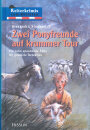 ENSSLIN Zwei Ponyfreunde auf krummer Tour