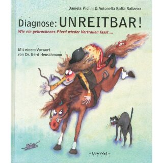 Wuwei Diagnose: Unreitbar !