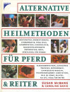 Kosmos Alternative Heilmethoden für Pferd  & Reiter