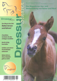 Dressurstudien Der Weg ist das Ziel: Reiten lernen und lehren!