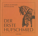 Wuwei Der erste Hufschmied